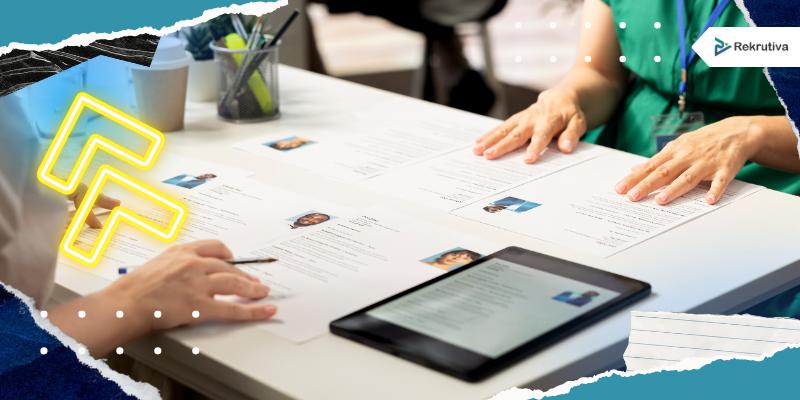 Membuka Potensi Talenta: Panduan Screening Cerdas untuk HR Modern